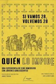 Si vamos 28, volvemos 28 movie poster