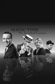 Magic Time: The Art of Jack Lemmon movie poster