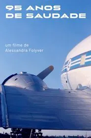 95 Anos de Saudade movie poster