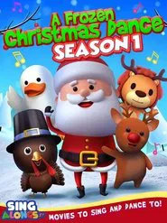 A Frozen Christmas Dance Season 1 tv show poster