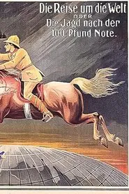 Poster do filme Die Jagd nach der Hundertpfundnote oder die Reise um die Welt