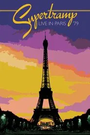 Poster do filme Supertramp : Live in Paris '79