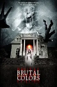 Brutal Colors movie poster