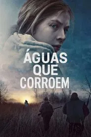 Poster do filme Águas que Corroem