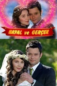 Hayal ve Gerçek tv show poster
