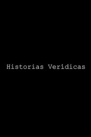Históricas verídicas movie poster