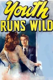 Youth Runs Wild movie poster