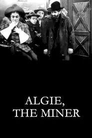 Algie, the Miner movie poster