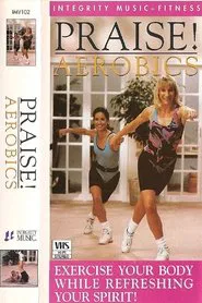 Praise! Aerobics movie poster
