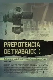 Prepotencia de trabajo movie poster