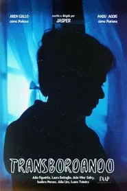 TRANSBORDANDO movie poster