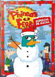 Poster do filme Phineas e Ferb - Especial de Natal