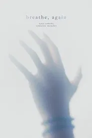 breathe, again movie poster