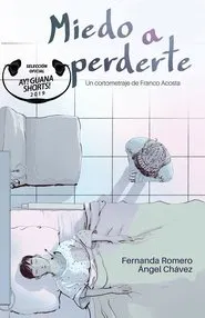 Miedo a Perderte movie poster