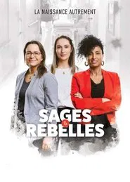 Sages et rebelles movie poster