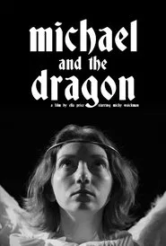 Michael and the Dragon movie poster