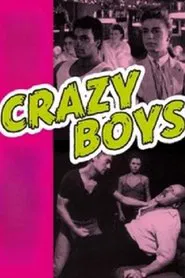 Crazy Boys - A Handful of Pleasure movie poster
