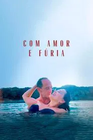 Poster do filme Com Amor e Fúria