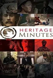 Heritage Minutes tv show poster