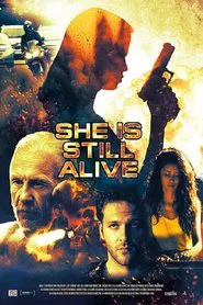 She Is Still Alive movie poster
