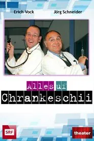 Alles Uf Chrankeschii movie poster