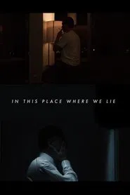 In This Place Where We Lie movie poster
