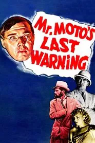 Mr. Moto's Last Warning movie poster