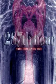287th Hour movie poster