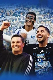 The HSV is back! - The long-awaited return to the Bundesliga movie poster