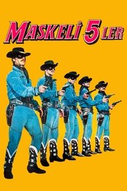 Maskeli Beşler movie poster