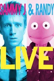Sammy J & Randy Live movie poster