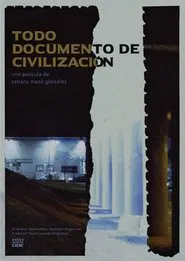 Every Document of Civilization movie poster