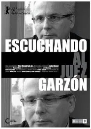 Listening to Judge Garzón movie poster