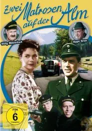 Zwei Matrosen auf der Alm movie poster