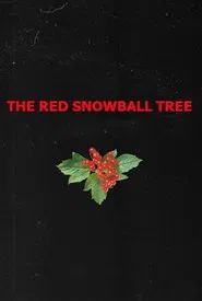 The Red Snowball Tree movie poster