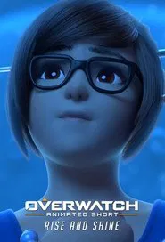 Overwatch animated short "Rise and shine" movie poster