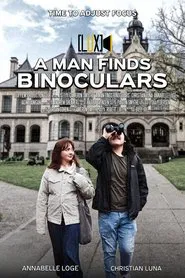 A Man Finds Binoculars movie poster