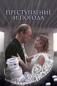 Poster do filme Crime and Weather
