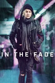 In the Fade movie poster