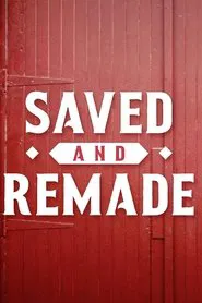 Poster da série Saved and Remade