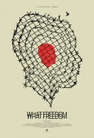 What Freedom movie poster
