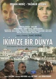 İkimize Bir Dünya movie poster