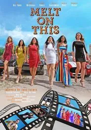 Poster do filme Melt On This