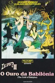 Poster do filme Lupin III: O Ouro da Babilônia