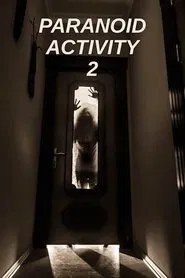 Paranoid Activity 2 movie poster