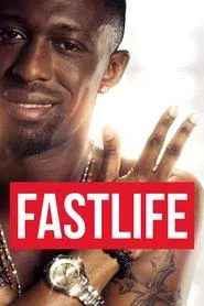 Poster do filme Fastlife