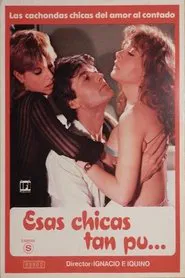 Esas chicas tan pu... movie poster