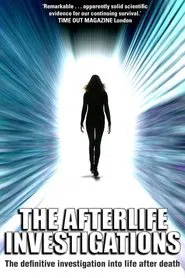 The Afterlife Investigations movie poster