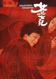 Poster do filme Daughter's Daughter