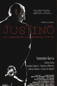 Justino, un asesino de la tercera edad movie poster